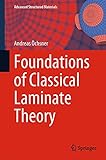 Foundations of Classical Laminate Theory (Advanced Structured Materials Book 163) (English Edition)