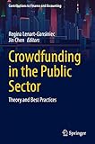 Crowdfunding in the Public Sector: Theory and Best Practices (Contributions to Finance and Accounting)