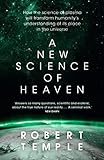 A New Science of Heaven: How the new science of plasma physics is shedding light on spiritual experience (English Edition)