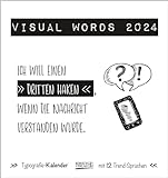 Visual Words Black 2024: Aufstellbarer Typo-Art Postkartenkalender. Jeden Monat ein neuer Spruch. Hochwertiger Tischkalender. Mit 12 Postk