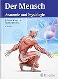Der Mensch - Anatomie und Physiologie: Anatomie und Physiologie. Plus Lernposter Anatomie, 200 Lernkontrollfrag