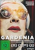 Gardenia - Bevor der letzte Vorhang