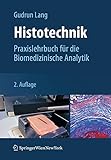 Histotechnik: Praxislehrbuch für die Biomedizinische Analytik (German Edition)