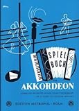 Verlag Edition Metropol GmbH SPIELBUCH Fuer Akkordeon 2 - arrangiert für Akkordeon [Noten/Sheetmusic] Komponist: SCHOENFELD