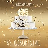 Alles Gute zum 65. Geburtstag: Gästebuch zum Eintragen mit 110 Seiten - Edition G