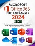 Microsoft Office 365 für Anfänger: [8 in 1] Der Aktuellste All-in-One-Ratgeber, Einschliesslich Microsoft Excel, Word, PowerPoint, OneNote, OneDrive, Outlook, T