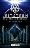 Leitstern: Andromeda: Science Fiction Reihe (Leitstern Zyklus 9)