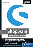 Shopware: Das Handbuch für Entwick