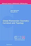 Global Riemannian Geometry: Curvature and Topology (Advanced Courses in Mathematics - CRM Barcelona)