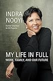 My Life in Full: Work, Family and Our Future (English Edition)