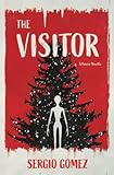 The Visitor: A Horror N