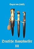 Deutsche Kampfmesser: Band II
