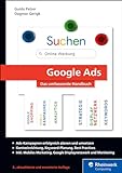 Google Ads: Das umfassende Handb