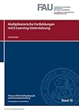 Texte zur Wirtschaftspädagogik und Personalentwicklung / Multiplikatorische Fortbildungen mit E-Learning-Unterstützung: D