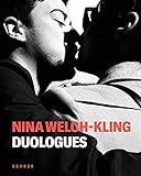 Nina Welch-Kling: Duolog
