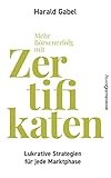 Mehr Börsenerfolg mit Zertifikaten: Lukrative Strategien für jede Marktp