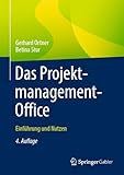 Das Projektmanagement-Office: Einführung und N