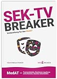 SEK-TV-Breaker | MedAT 2023/2024, Medizin-Aufnahmetest | Emotionen erkennen, regulieren soziales Entscheiden und Textverständnis (12 Sets für die sozial-emotionalen Kompetenzen und TV)