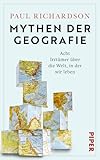 Mythen der Geografie: Acht Irrtümer über die Welt, in der wir leben | Grenzen, Kontinente und Nationen verbergen mehr Geheimnisse, als man denkt!