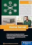 Home Server: Das eigene Netzwerk mit Intel NUC oder Raspberry