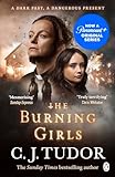 The Burning Girls: The chilling gothic thriller from the bestselling author, now on Netflix (English Edition)