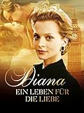 Diana - Ein Leben für die Lieb
