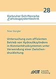 Untersuchung zum effizienten Betrieb von Hydraulikzylindern in Konstantdrucksystemen unter Verwendung einer Zwischendruckleitung (Karlsruher ... / Institut fuer Fahrzeugsystemtechnik)