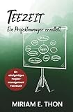 Teezeit - Ein Projektmanag