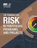 The Standard for Risk Management in Portfolios, Programs, and Proj