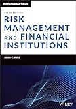 Risk Management and Financial Institutions (Wiley Finance Editions)