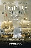 Empire of the Seas: How the navy forged the modern w