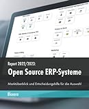 Report 2022/2023: Open Source ERP-Systeme: Marktüberblick und Entscheidungshilfe für die Ausw