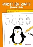 Schritt für Schritt Zeichnen lernen. Lustige Tiere: Die neue Zeichenschule ab 6 Jahren (Malbücher und -blöcke)