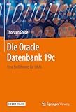 Die Oracle Datenbank 19c: Eine Einführung für DB