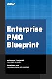 Enterprise PMO Blueprint: Building High-Impact Project Management Offices (English Edition)