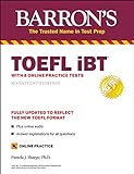 TOEFL iBT: with 8 Online Practice Tests (Barron's Test Prep) (English Edition)