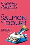 The Salmon of Doubt: Hitchhiking the Galaxy One Last Time (Dirk Gently Series Book 3) (English Edition)