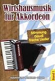 Wirtshausmusik für Akkordeon - Band 1