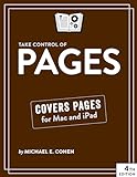 Take Control of Pages, 4th Edition (English Edition)