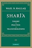 Sharia: Theory, Practice, T