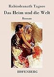 Das Heim und die Welt: R