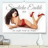 Sinnliche Erotik. Die sanfte Macht der Frauen (hochwertiger Premium Wandkalender 2024 DIN A2 quer), Kunstdruck in Hochg