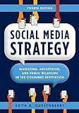 Social Media Strategy: Marketing, Advertising, and Public Relations in the Consumer Revolution (English Edition)