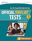 Official TOEFL iBT Tests Volume 1, Fourth Edition (Toefl Golearn!)
