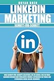 LinkedIn Marketing Schritt-für-Schritt: Ihre Schritt-für-Schritt-Anleitung, um zu lernen, wie Sie über LinkedIn werben und verkaufen können. Entdecken Sie Tools zur Steigerung Ihrer Online-Verk
