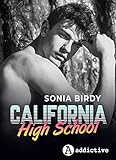 California High School (Spanish Edition)