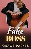 Fake Boss: A Lesbian/Sapphic Romance (The Boss Series Book 7) (English Edition)