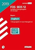 STARK Abiturprüfung FOS/BOS Bayern 2019 - Englisch 12