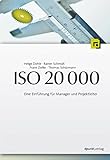ISO 20 000: Eine Einführung für Manager und Projek