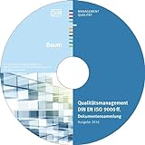 Qualitätsmanagement DIN EN ISO 9000 ff., CD-ROMDokumentensammlung; Ausgabe 2016 Einzelplatzversion. Hrsg.: DIN e.V